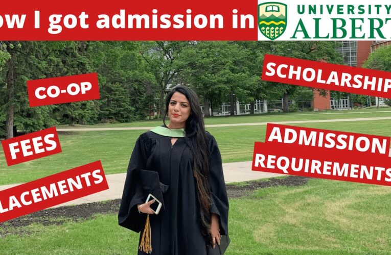 Admissions Process for International Students at the University of Alberta.